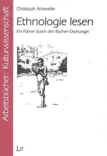 Beispielbild fr Ethnologie lesen. Ein Fhrer durch den Bcher-Dschungel zum Verkauf von medimops