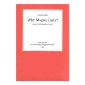 Beispielbild fr Why Magna Carta?: Angevin England Revisited zum Verkauf von Anybook.com