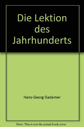 9783825857684: Die Lektion des Jahrhunderts