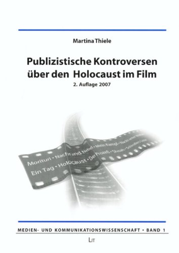 Beispielbild fr Publizistische Kontroversen ber den Holocaust im Film zum Verkauf von medimops