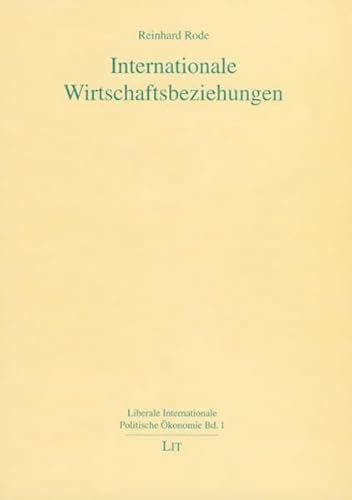 Imagen de archivo de Internationale Wirtschaftsbeziehungen a la venta por medimops