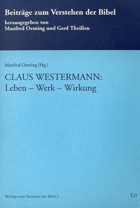 Claus Westermann: Leben - Werk - Wirkung (9783825865993) by Manfred Oeming