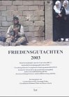 9783825867607: Friedensgutachten 2003.