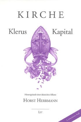 Kirche Klerus Kapital - Herrmann, Horst