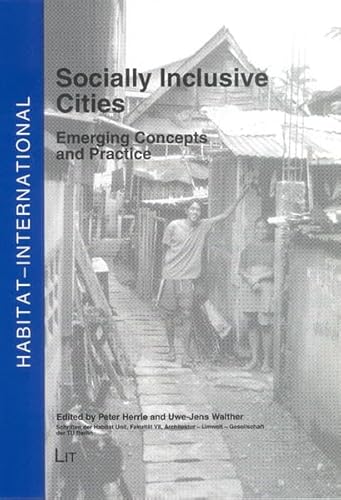 Stock image for Socially Inclusive Cities: Emerging Concepts and Practice for sale by Book Dispensary