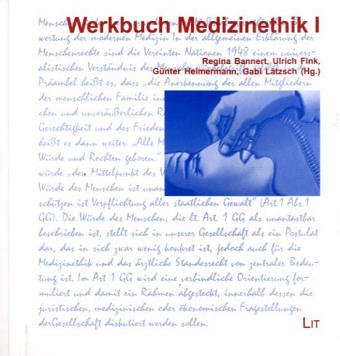 Werkbuch Medizinethik 1 (9783825870935) by Bachmann, Ingeborg