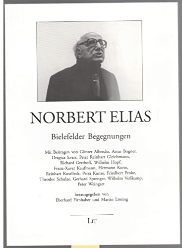 9783825872984: Norbert Elias - Bielefelder Begegnungen