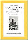 Beispielbild fr Evangelicals in Addis Ababa (1919-1991) zum Verkauf von Blackwell's