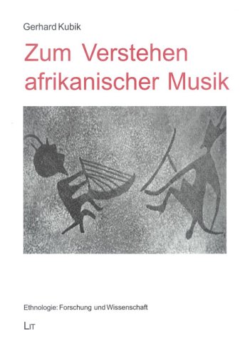 Zum Verstehen afrikanischer Musik (9783825878009) by Gerhard Kubik