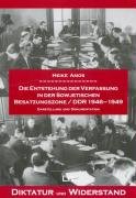 9783825891268: Die Entstehung der Verfassung in der Sowjetischen Besatzungszone /DDR 1946-1949