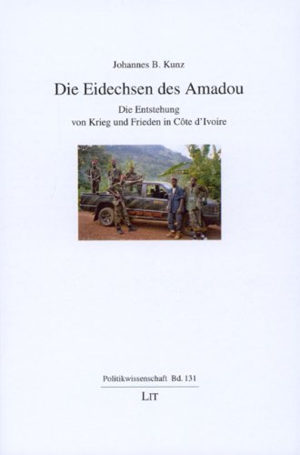 Beispielbild fr Die Eidechsen des Amadou: Die Entstehung von Krieg und Frieden in Cte d'Ivoire zum Verkauf von medimops