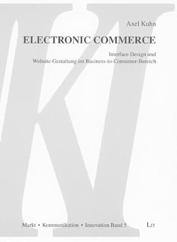Electronic Commerce (9783825895365) by Unknown Author