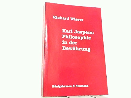 9783826011726: Karl Jaspers: Philosophie in der Bewhrung : Vortrge und Aufstze