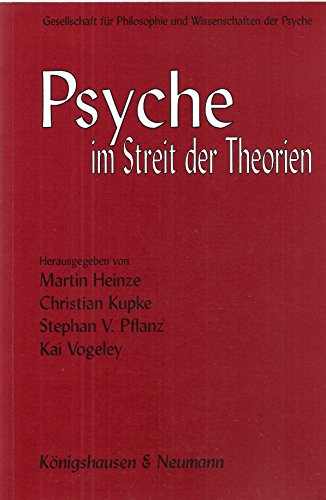 Beispielbild fr Psyche in Streit Der Theorien zum Verkauf von A Book By Its Cover