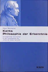 9783826012990: Kants Philosophie der Erkenntnis: Durchgehender Kommentar zu den Hauptkapiteln der 'Kritik der reinen Vernunft'