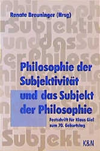 9783826013560: Philosophie der Subjektivitt und das Subjekt der Philosophie.