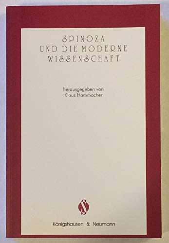 Beispielbild fr Spinoza und die moderne Wissenschaft (with abstracts in English). (Schriften der Spinoza-Gesellschaft Band 5) zum Verkauf von Antiquariaat Spinoza
