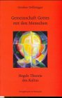 9783826014611: Gemeinschaft Gottes mit den Menschen: Hegels Theorie des Kultus (Epistemata)