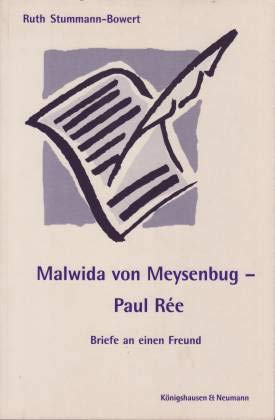 Malwida von Meysenbug - Paul Rée. Briefe an einen Freund - Stummann-Bowert, Ruth