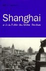 9783826016905: Shanghai und die Politik des Dritten Reiches