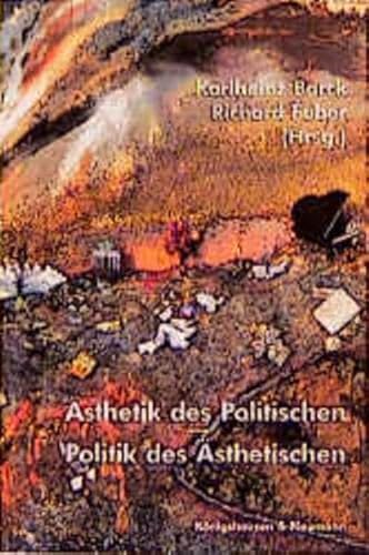 9783826017452: Asthetik des Politischen-Politik des Asthetischen (German Edition)