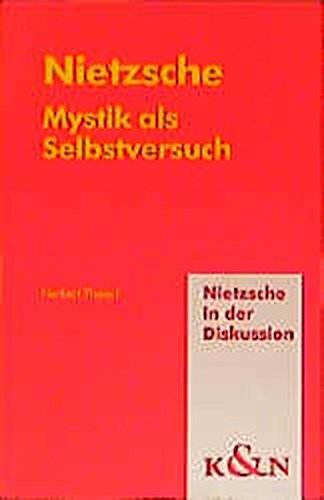 9783826019333: Nietzsche. Mystik als Selbstversuch.