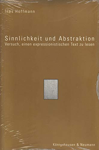 Stock image for Sinnlichkeit und Abstraktion. for sale by SKULIMA Wiss. Versandbuchhandlung