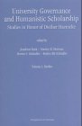 University (Academic) Governance and Humanistic Scholarship: Studies in Honor of Diether Haenicke. Volume 1: Studies. Texts: English and German. - Dyck, Joachim, Martin M. Herman, Marvin S. Schindler (Eds.) a. o.