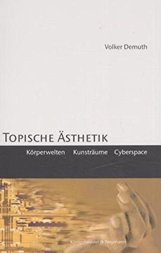 9783826022814: Topische -sthetik: Krperwelten, KunstrSume, Cyberspace [Paperback] by Volker...