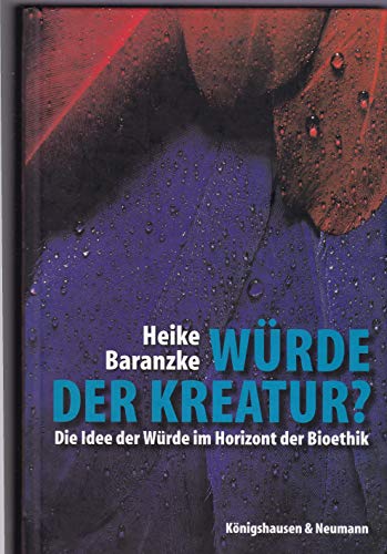 9783826023330: Wrde der Kreatur?