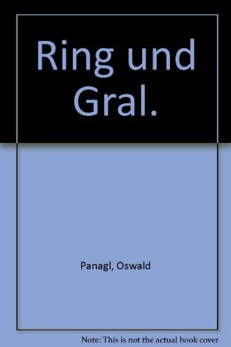 Ring und Gral. (9783826023828) by MÃ¼ller, Ulrich; Panagl, Oswald; Eder, Annemarie; Erfen, Irene; Lindner, Thomas