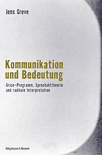 Stock image for Kommunikation und Bedeutung. for sale by SKULIMA Wiss. Versandbuchhandlung
