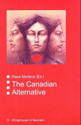 9783826026362: The Canadian Alternative