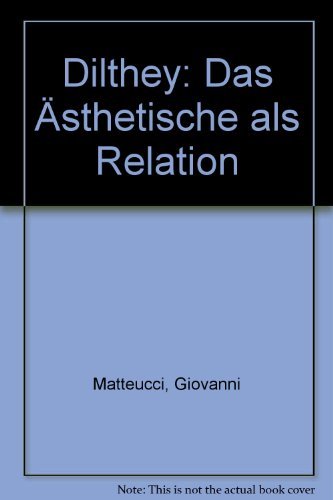 Beispielbild fr Dilthey. das sthetische als Relation, zum Verkauf von modernes antiquariat f. wiss. literatur