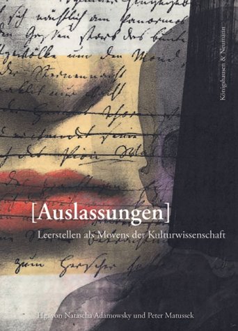 Beispielbild fr (Auslassungen). Leerstellen als Movens der Kulturwissenschaft. zum Verkauf von Antiquariat Christoph Wilde