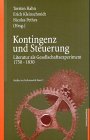 Beispielbild fr Kontingenz und Steuerung: Literatur als Gesellschaftsexperiment 1750-1830 (Studien zur Kulturpoetik) zum Verkauf von medimops