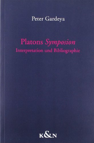 Stock image for Platons Symposion. Interpretation und Bibliographie for sale by Hylaila - Online-Antiquariat