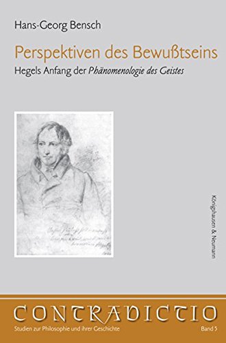 9783826029172: Perspektiven des Bewutseins: Hegels Anfang der Phnomenologie des Geistes