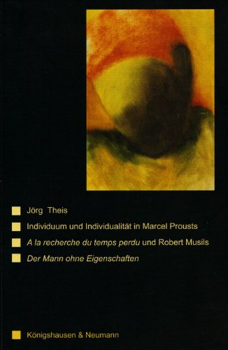 Individuum und Individualität in Marcel Prousts A la recherche du temps perdu und Robert Musils D...