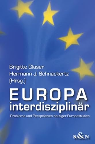 Beispielbild fr Europa interdisziplinr: Probleme und Perspektiven heutiger Europastudien zum Verkauf von medimops
