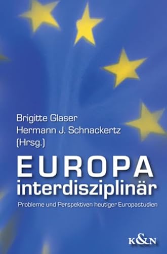 Stock image for Europa interdisziplinr: Probleme und Perspektiven heutiger Europastudien for sale by medimops