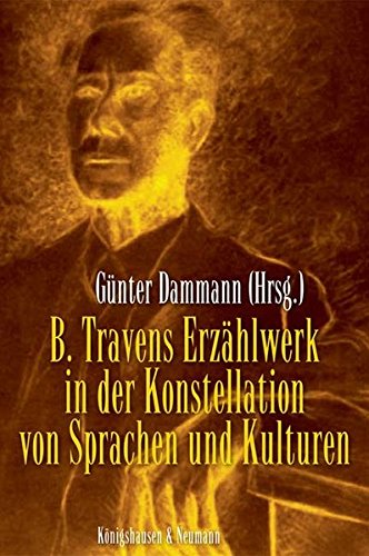 B. Travens Erzählwerk - Günter Dammann