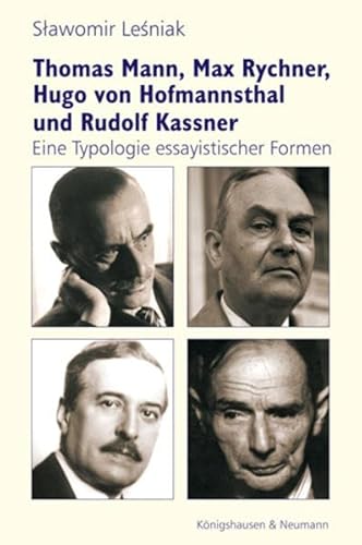 Thomas Mann, Max Rychner, Hugo von Hofmannsthal und Rudolf Kassner.