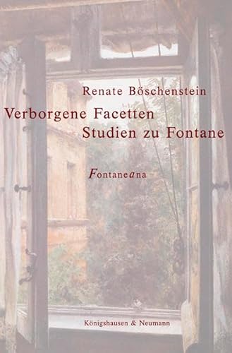 9783826032370: Renate Bschenstein. Verborgene Facetten. Studien zu Fontane: Bd. 3