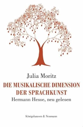 Die musikalische Dimension der Sprachkunst (9783826036415) by Julia Moritz