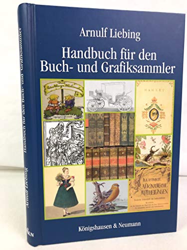 Handbuch für den Buch- und Grafiksammler : mit 16 Farbtafeln und CD.