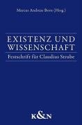 9783826038389: Existenz und Wissenschaft: Festschrift fr Claudius Strube