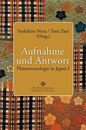 Stock image for Aufnahme und Antwort: Phnomenologie in Japan I for sale by Antiquariat Trger