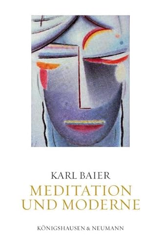 9783826040214: Meditation und Moderne