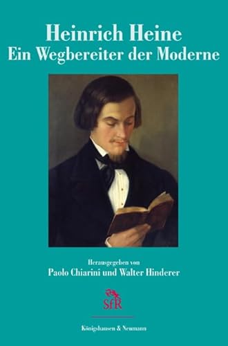 9783826040535: Heinrich Heine: Ein Wegbereiter der Moderne